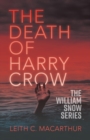 The Death of Harry Crow - Book