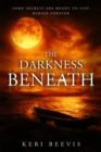 The Darkness Beneath - Book