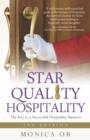 Star Quality Hospitality : The Key to a Successful Hospitality Business - Book