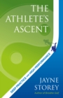 The Athlete’s Ascent : Deep practice and high performance - Book