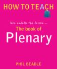 The Book of Plenary : here endeth the lesson... - Book