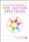 The Little Book of The Autism Spectrum - eBook