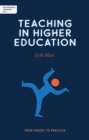 Independent Thinking on Teaching in Higher Education : From theory to practice - Book