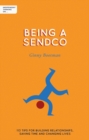 Independent Thinking on Being a SENDCO : 113 tips for building relationships, saving time and changing lives - Book