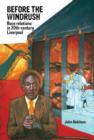 Before the Windrush : Race Relations in 20th-Century Liverpool - Book