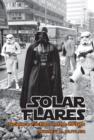 Solar Flares : Science Fiction in the 1970s - Book