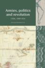 Armies, Politics and Revolution : Chile, 1808-1826 - Book