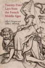 Twenty-Four Lays from the French Middle Ages - Book