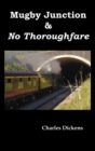 Mugby Junction & No Thoroughfare - Book