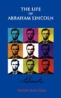 The Life Of Abraham Lincoln - Book