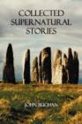 Collected Supernatural Stories - Book