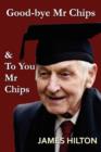 Good-Bye, Mr. Chips & to You, Mr. Chips - Book