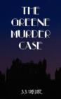 The Greene Murder Case - Book