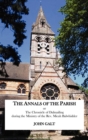 The Annals of the Parish or The Chronicle of Dalmailing During the Ministry of the Rev. Micah Balwhidder - Book