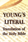 Young's Literal Translation of the Holy Bible - Includes Prefaces to 1st, Revised, & 3rd Editions - Book