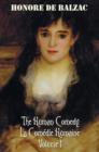 The Human Comedy, La Comedie Humaine, Volume 1 : Father Goriot, The Chouans, Episode Under The Terror, Vendetta, The Recruit, The Red Inn, Thought And Act, Double Retribution, Juana, Passion In The De - Book