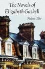 The Novels of Elizabeth Gaskell, Volume Two, Including Sylvia's Lovers and Wives and Daughters - Book