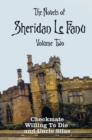 The Novels of Sheridan Le Fanu, Volume Two, Including (Complete and Unabridged : Checkmate, Willing to Die and Uncle Silas - Book