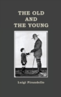 The Old and the Young - Book
