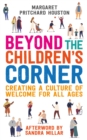 Beyond the Children's Corner : Creating a culture of welcome for all ages - eBook