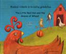 The Little Red Hen and the Grains of Wheat - Book