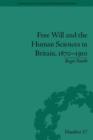 Free Will and the Human Sciences in Britain, 1870-1910 - eBook