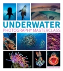 Underwater Photography Masterclass - Book