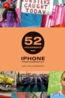 52 Assignments: iPhone Photography - Book