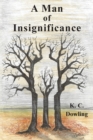 A Man of Insignificance - Book