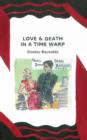 Love and Death in a Time Warp - Book