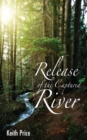 Release of the Captured River - Book