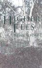 Higher Fees - Book