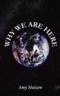 Why We are Here - Book