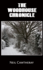 The Woodhouse Chronicle - Book