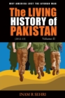 The Living History of Pakistan (2012-2013): Volume II - Book