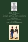 Annals of the King's Royal Rifle Corps : Vol 1 "The Royal Americans" - eBook