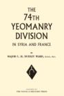 The 74th Yeomanry Division in Syria and France - eBook