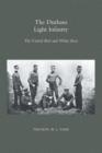 Durham Light Infantry : The United Red and White Rose - eBook