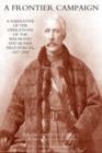 A Frontier Campaign : A Narrative of the Operations of the Malakand and Buner Field Forces, 1897-1898 - eBook