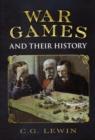 War Games and Their History - Book