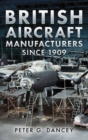 British Aircraft Manufacturers Since 1909 - Book