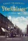 Early Tramways of  Yorkshire - Book