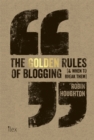 The Golden Rules of Blogging - Book