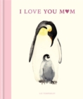 I Love You Mum - Book