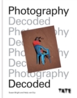 Tate: Photography Decoded - Book