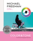 Michael Freeman On... Color & Tone - Book