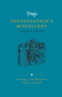 Pring's Photographer's Miscellany : Stories, Techniques, Tips & Trivia - Book