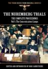 The Nuremberg Trials - The Complete Proceedings Vol 5 : The Concentration Camps - Book