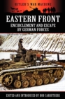 Eastern Front: Encirclement and Escape by German Forces - Book