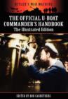 The Official U-boat Commander's Handbook - The Illustrated Edition - Book